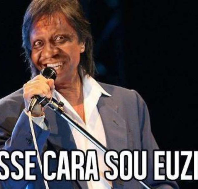 Roberto Carlos? Não, ele não escapou das garras dos memes, afinal, a zueira nunca acaba. Olha como a imagem fez referência à famosa canção do rei: Esse cara sou euzis! Tem como deixar de rir?