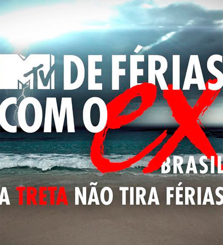 <I>MTV Brasil</i> lança <i>De Férias Com O Ex Brasil: A Treta Não Tira Férias</i>, confira!