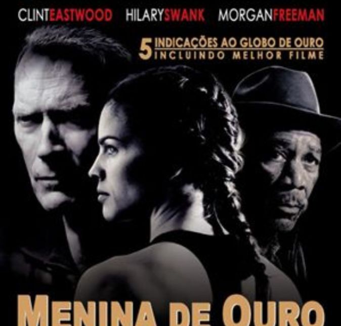 Em Menina de Ouro, de 2004, Maggie Fitzgerald, vivida por Hilary Swank, mostras dificuldades de ser mulher no mundo das lutas. A atleta insiste em ser treinada por Frankie Dunn, papel de Clint Eastwood, mas não vai ser tão fácil lidar com ele.