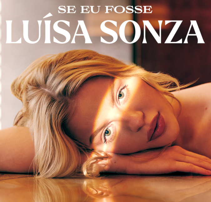 Série documental <I>Se Eu Fosse Luísa Sonza</i> ganha <I>teaser</i> e pôster oficiais