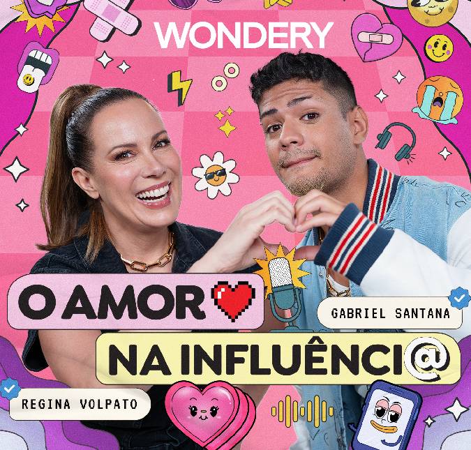 Regina Volpato estreia em <i>podcast</i> que debaterá sobre tipos de amor ao lado de Gabriel Santana