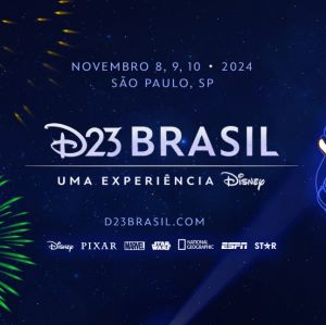 Vem aí! <I>Disney</i> anuncia <I>D23 Brasil - Uma Experiência Disney</i> pela primeira vez no Brasil; saiba mais